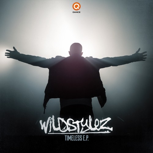 Wildstylez - Timeless EP